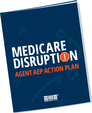 Medicare Disruption Agent AEP Action Plan From SMS