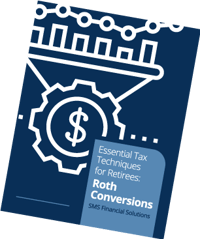 Roth Conversions Essential Tax Techniques eBook